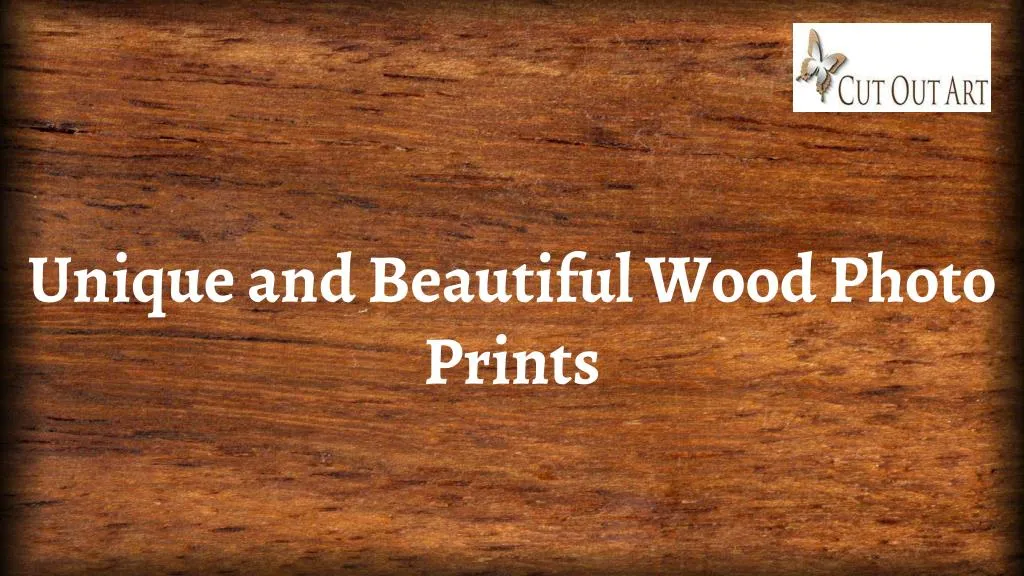 unique and beautiful wood photo prints n.