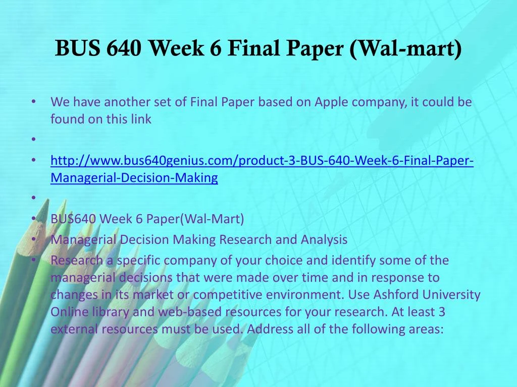 bus 640 week 6 final paper bus 640 week 6 final paper