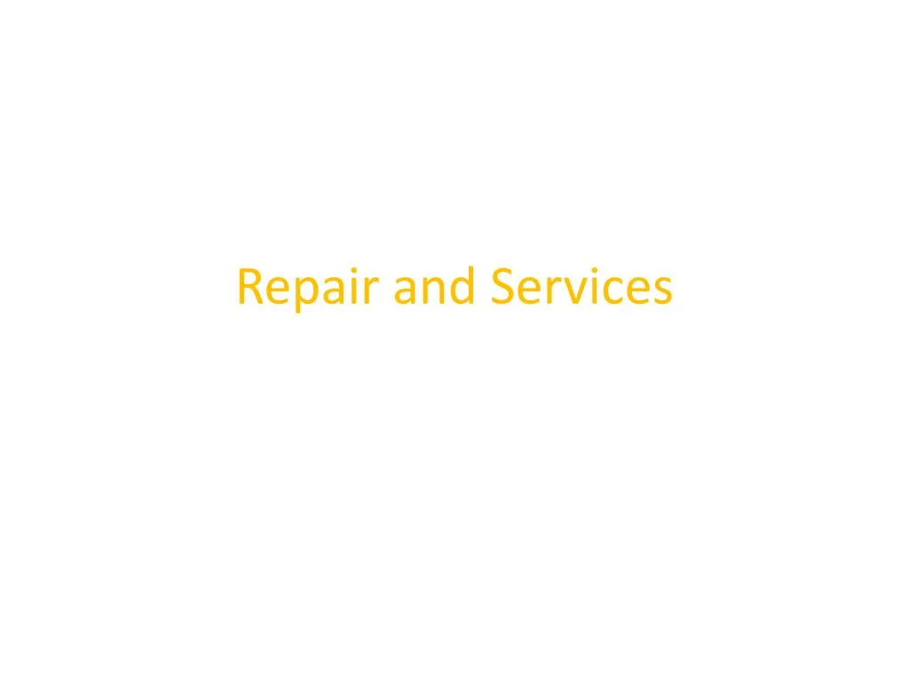repair and services n.