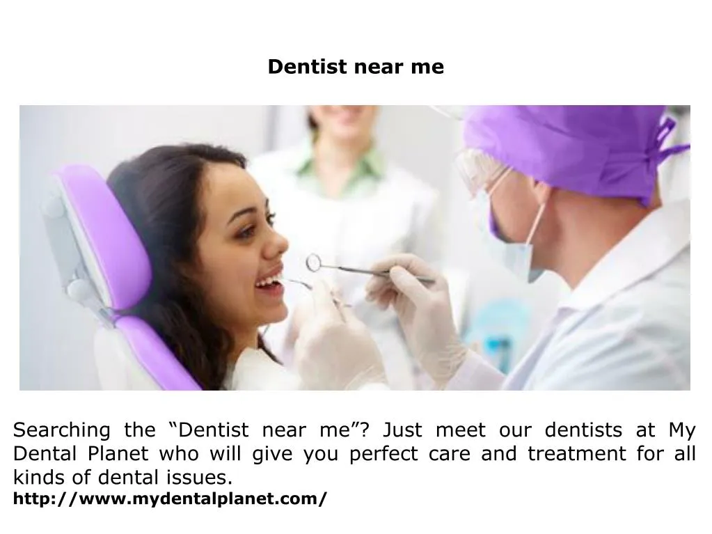 Ppt Dentist Near Me Powerpoint Presentation Free Download Id