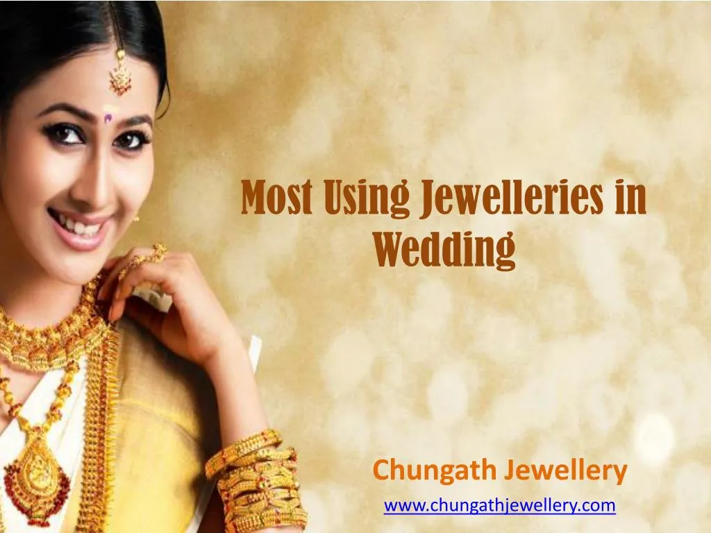 most using jewelleries in wedding n.