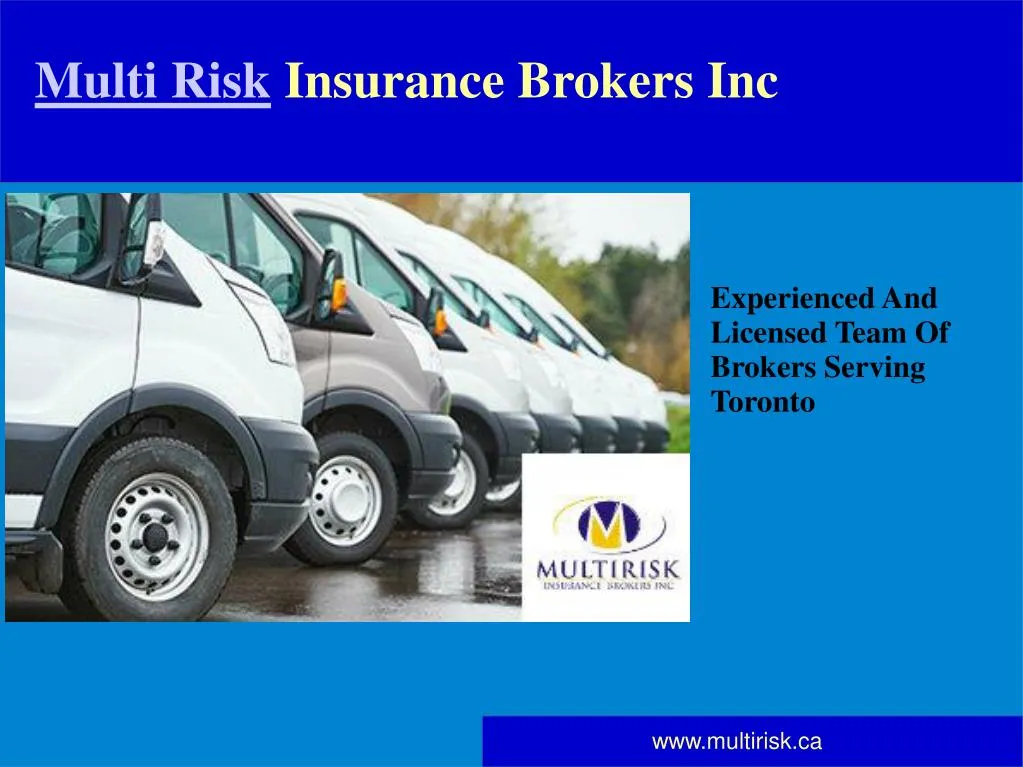 PPT Auto Insurance Broker Toronto Canada Multi Risk