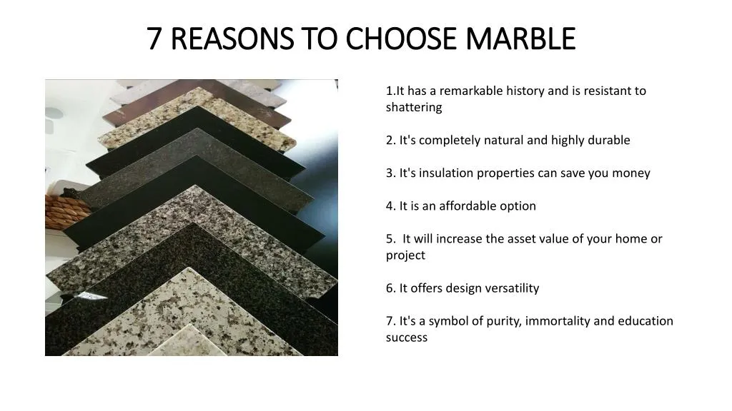 7 reasons to choose marble n.