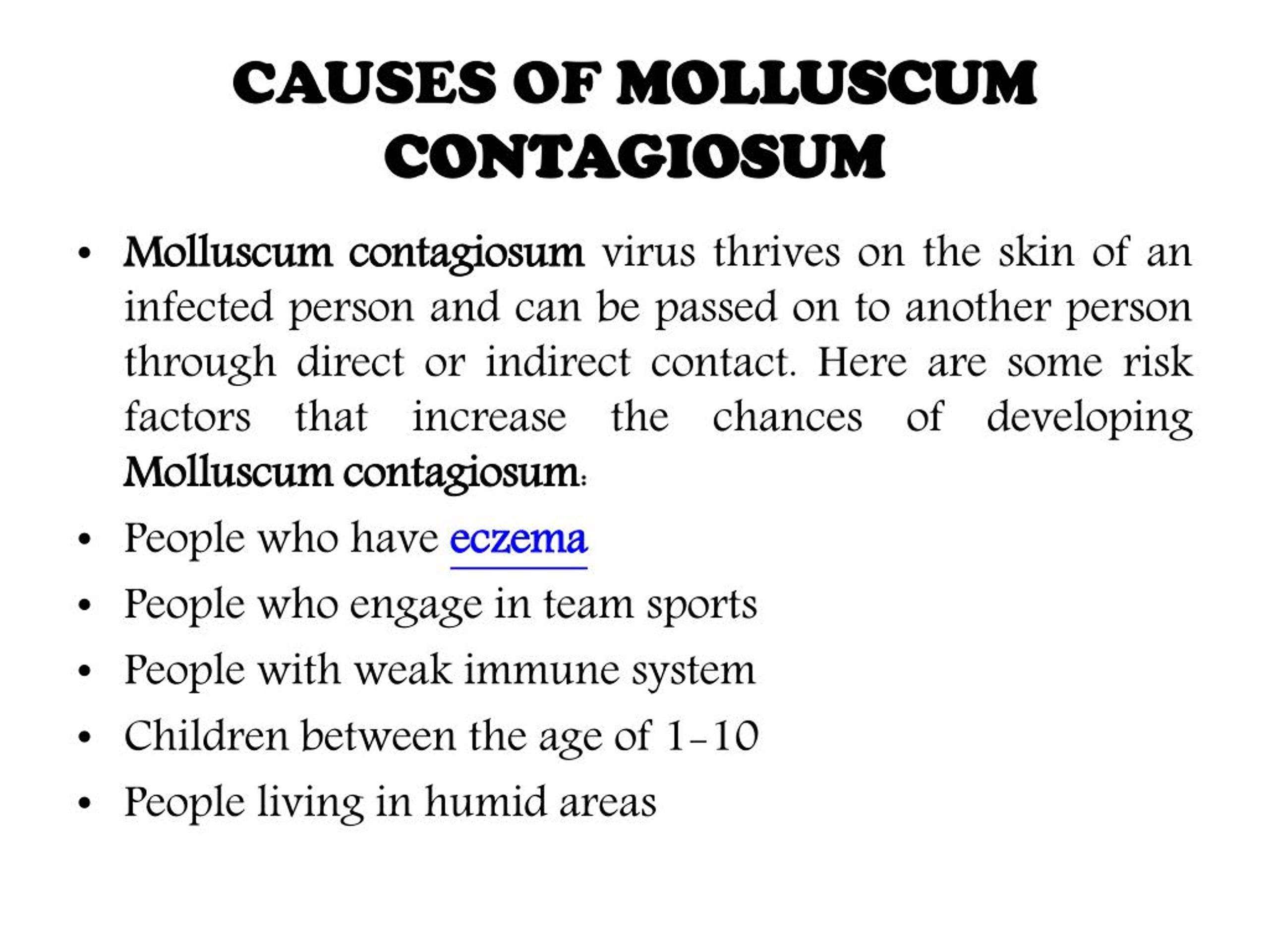 Ppt Molluscum Contagiosum Causes Symptoms And Treatment Powerpoint Presentation Id7542185 3285