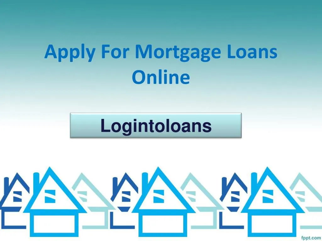 apply for mortgage loans online n.