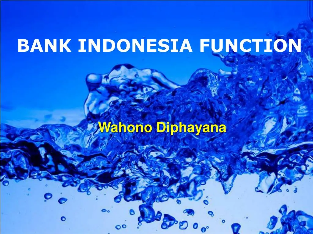 ppt-function-of-bank-indonesia-powerpoint-presentation-free-download