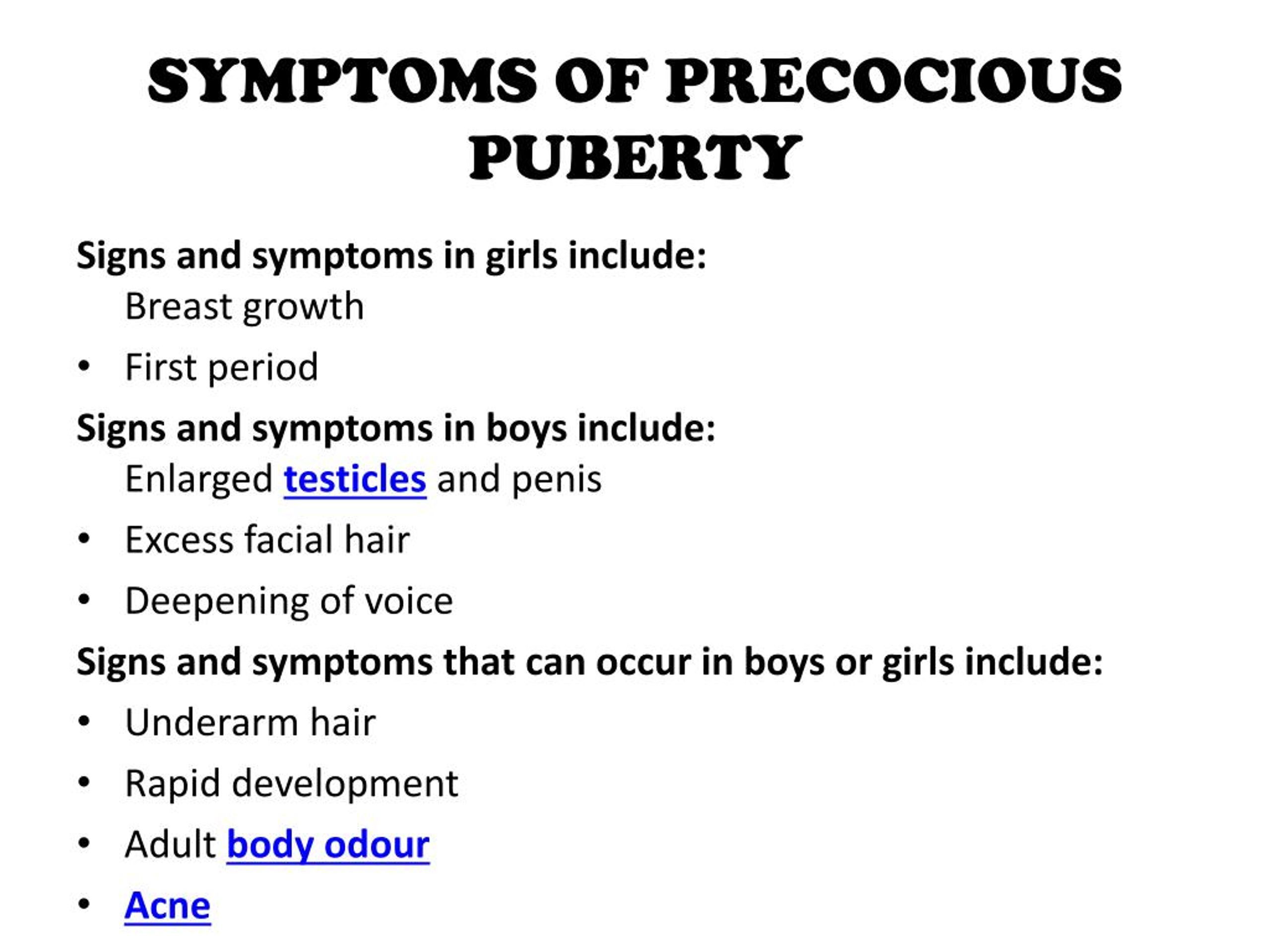 Ppt Precocious Puberty Causes Symptoms Sign And Treatment Powerpoint Presentation Id7544983