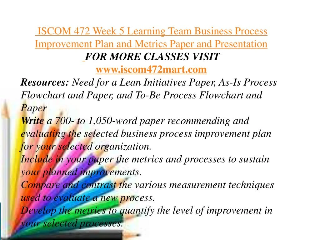 iscom 472 week 4 learning team This file of iscom 472 week 4 learning team to-be process flowchart and paper contains: starbucks energy conservation business - general business. iscom 472 week 4 learning team This file of iscom 472 week 4 learning team to-be process flowchart and paper contains: starbucks energy conservation business - general business.