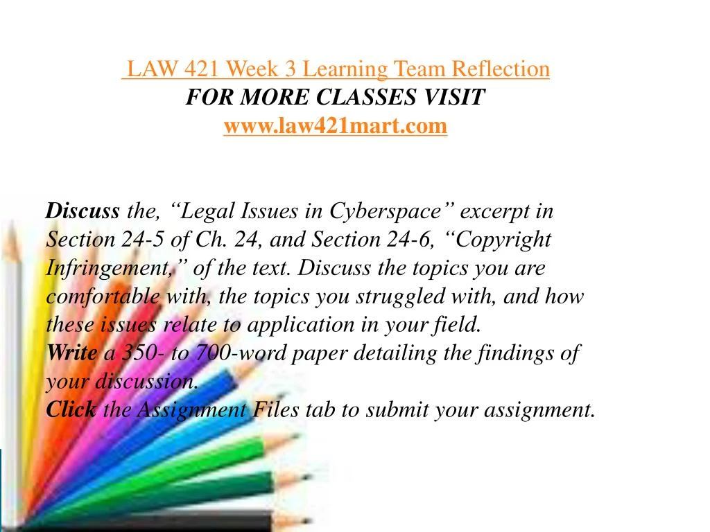 law 421 weekly reflection cyberspace and copyrights week 3 law 421 weekly reflection cyberspace and copyrights week 3