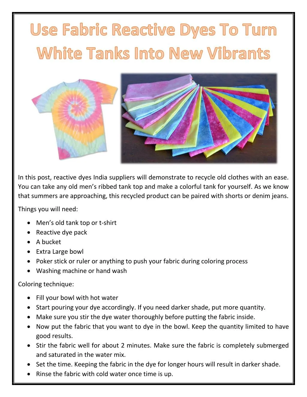 PPT - Use Fabric Reactive Dyes To Turn White Tanks Into New Vibrants ...