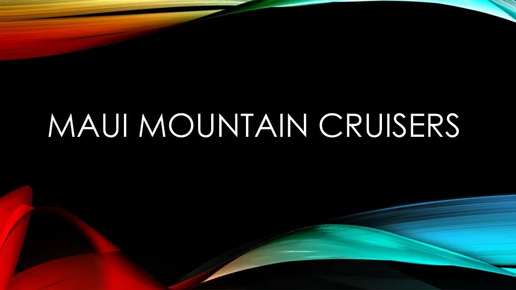 maui mountain cruisers n.