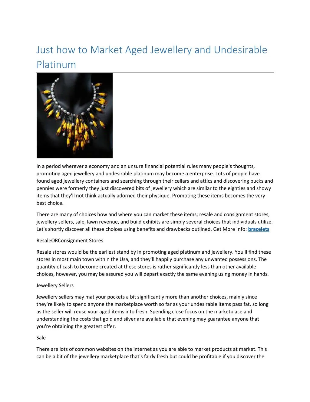 just how to market aged jewellery and undesirable n.