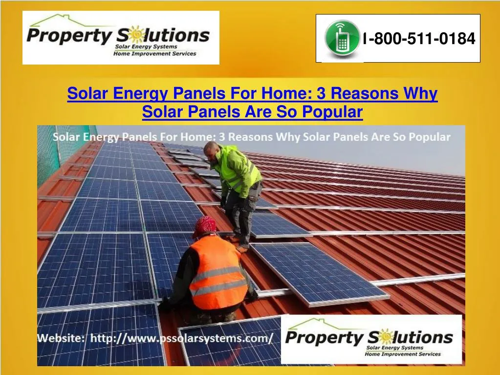 PPT Solar Energy Panels For Home 3 Reasons Why Solar Panels Are So