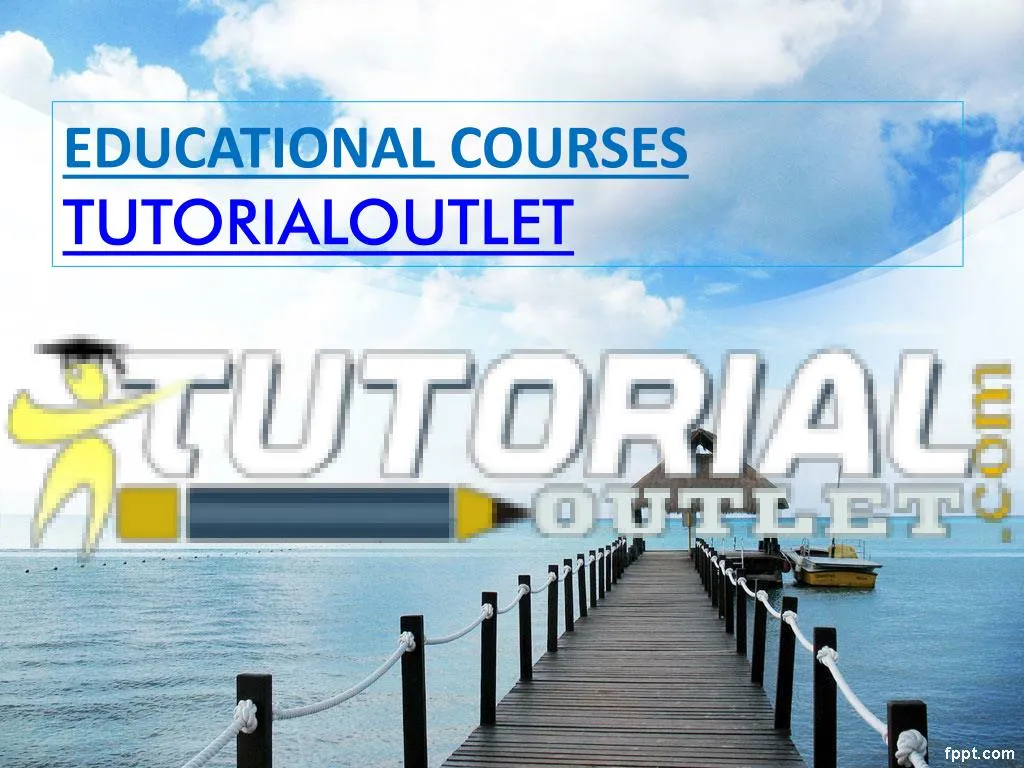 educational courses tutorialoutlet n.