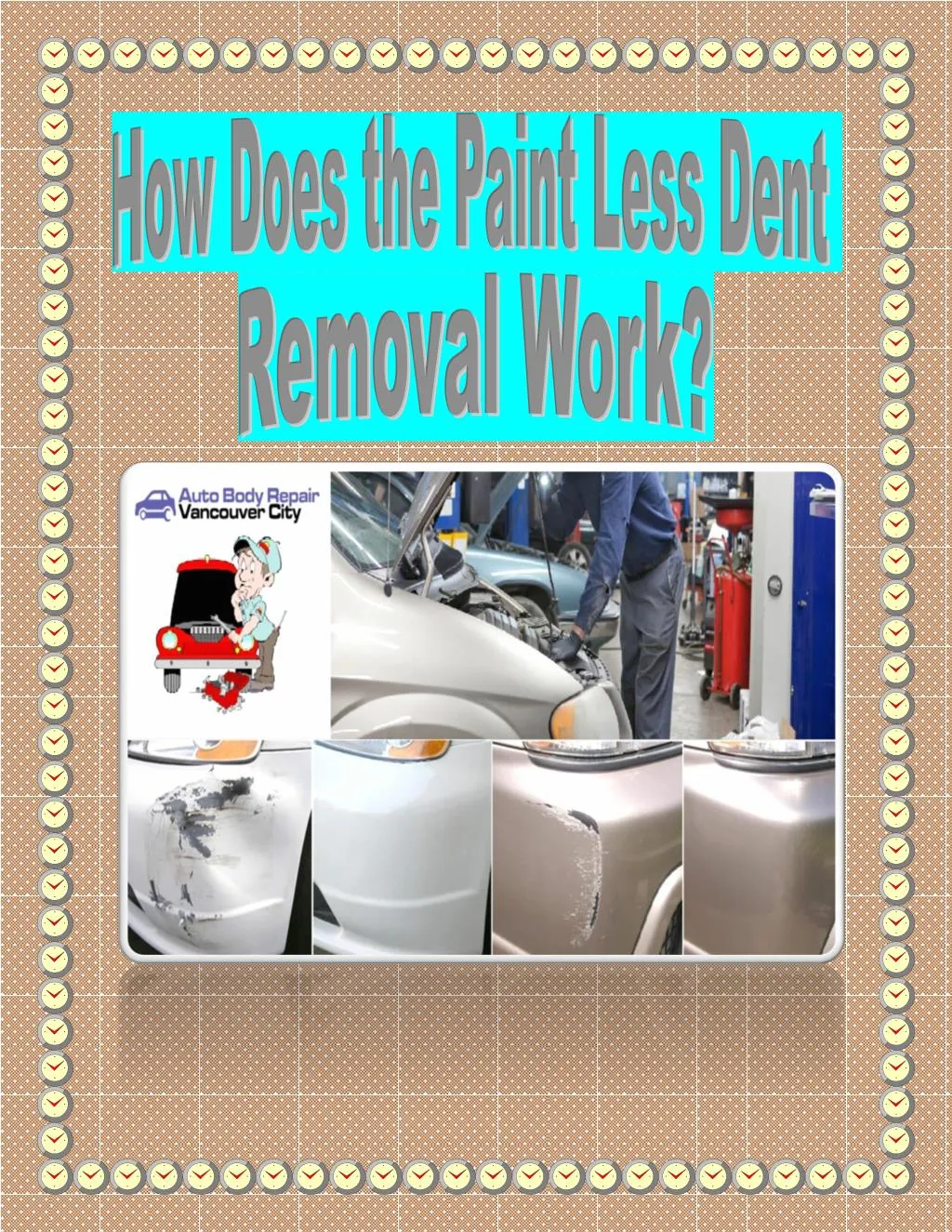 PPT How Does the Paint Less Dent Removal Work? PowerPoint