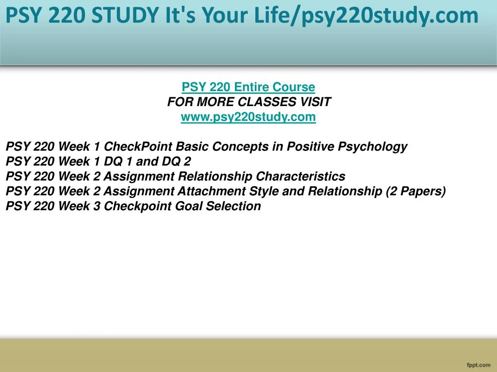 psy 220 checkpoint We are always aiming to provide top quality academic writing services that will surely enable you achieve your desired academic grades our support is round the clock. psy 220 checkpoint We are always aiming to provide top quality academic writing services that will surely enable you achieve your desired academic grades our support is round the clock.