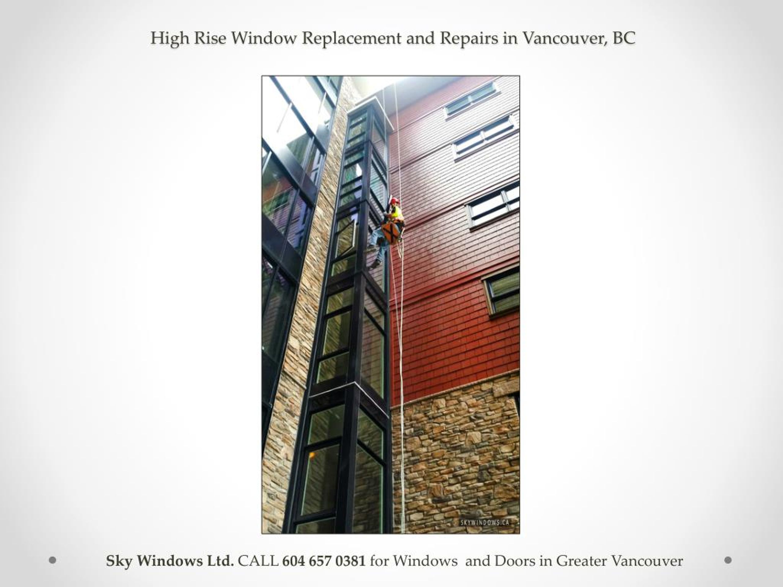 Ppt High Rise Window Replacement And Repairs In Vancouver Bc