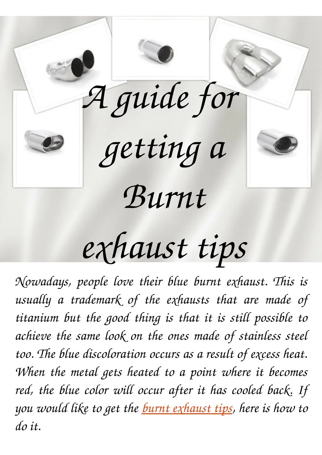 PPT - A Guide for Getting A Burnt Exhaust Tips PowerPoint Presentation ...