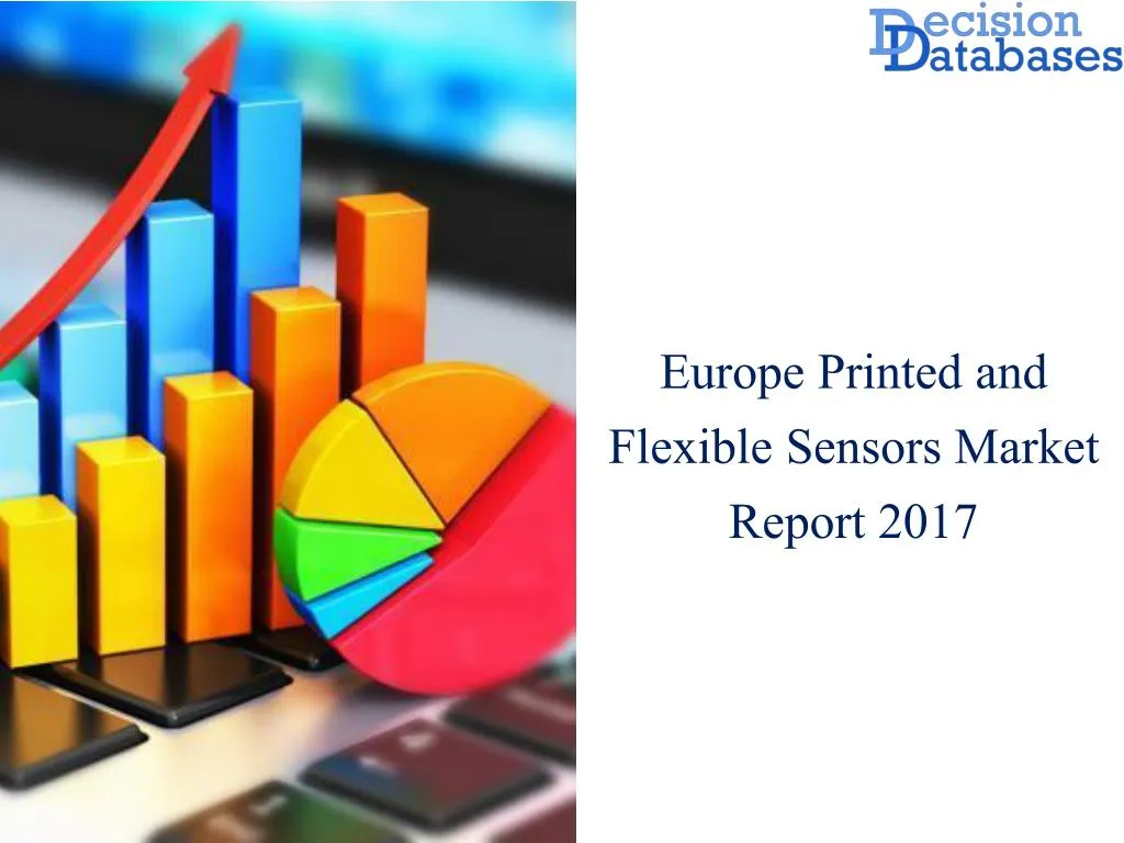 europe printed and flexible sensors market report n.