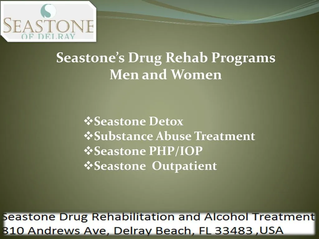 seastone s drug rehab programs men and women n.