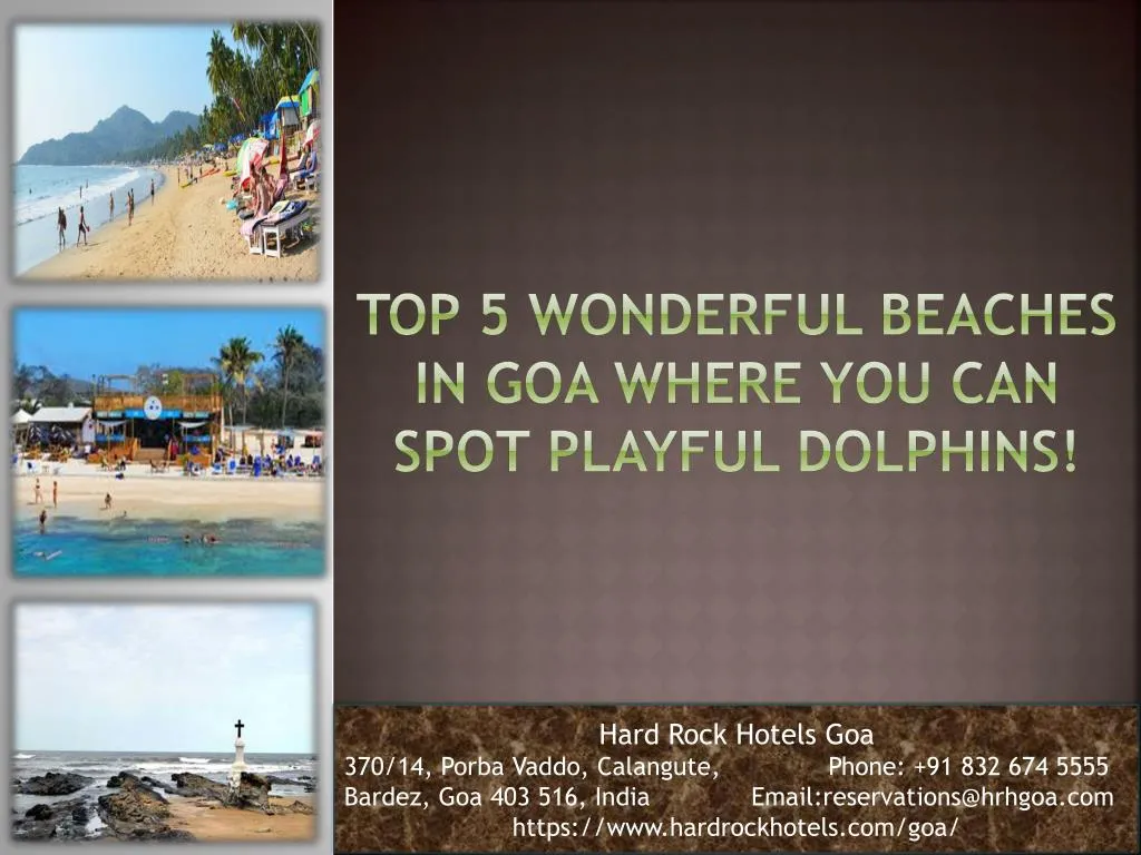Ppt Top 5 Wonderful Beaches In Goa Where You Can Spot