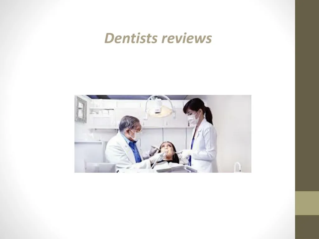 dentists reviews n.