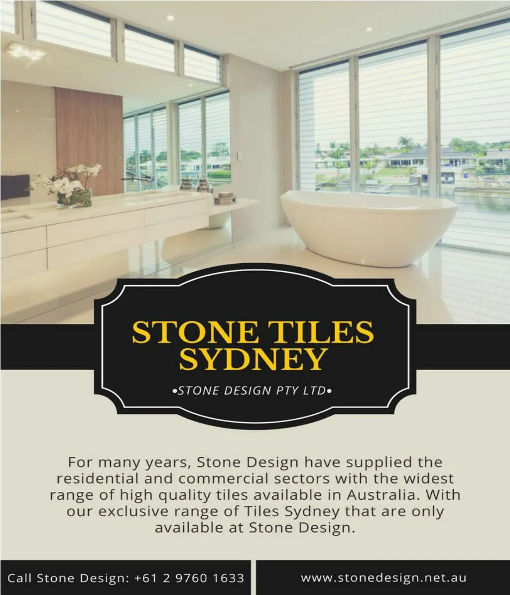 PPT Exquisite Stone Tiles Sydney The Need of your Dream Home