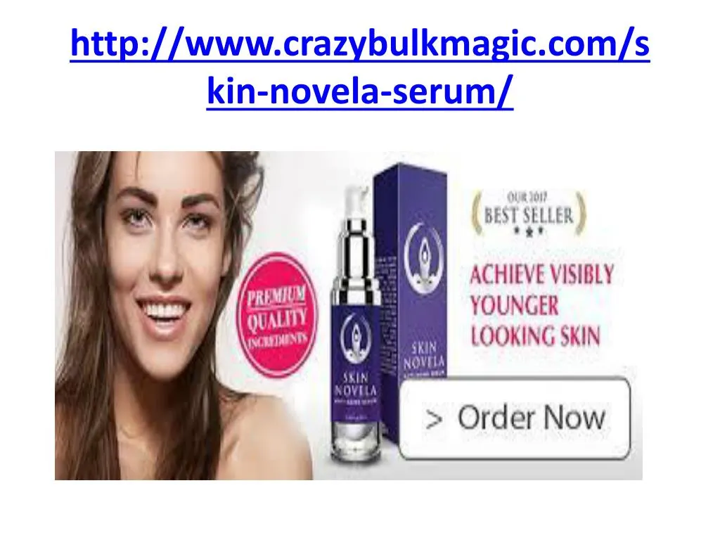 http www crazybulkmagic com s kin novela serum n.