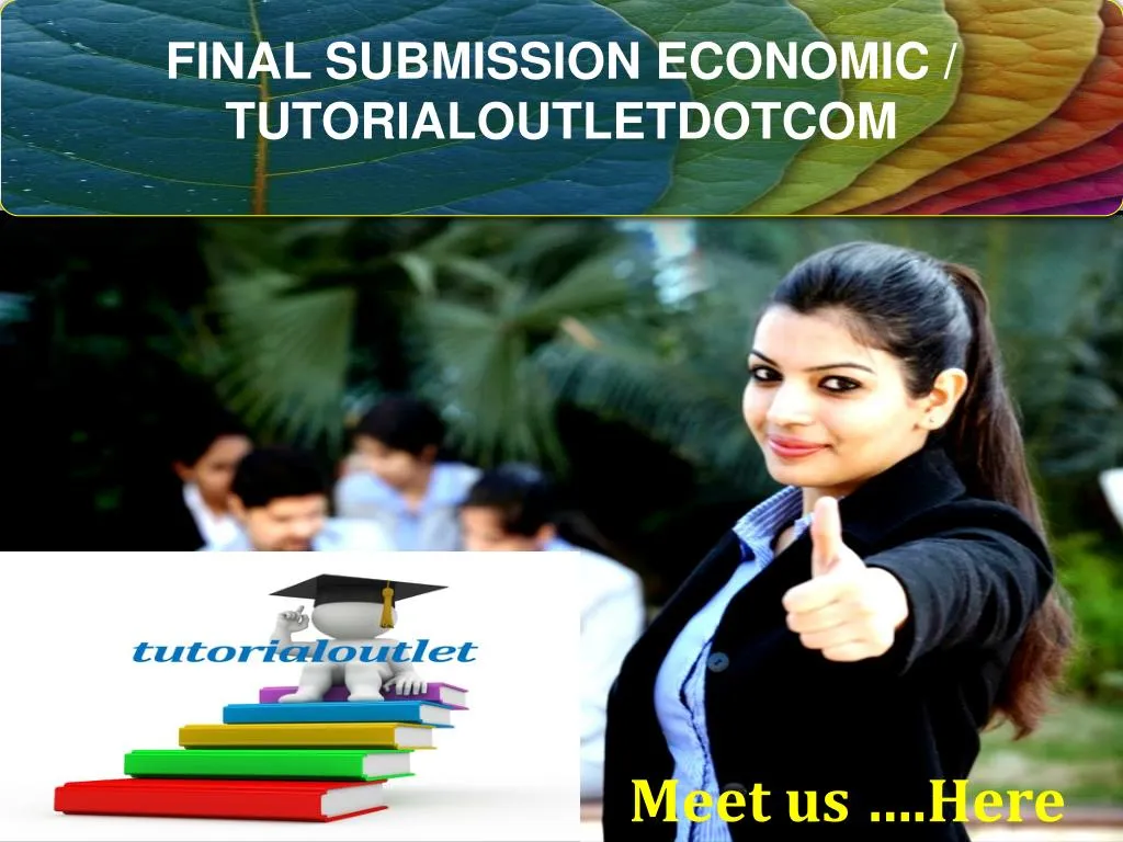 final submission economic tutorialoutletdotcom n.