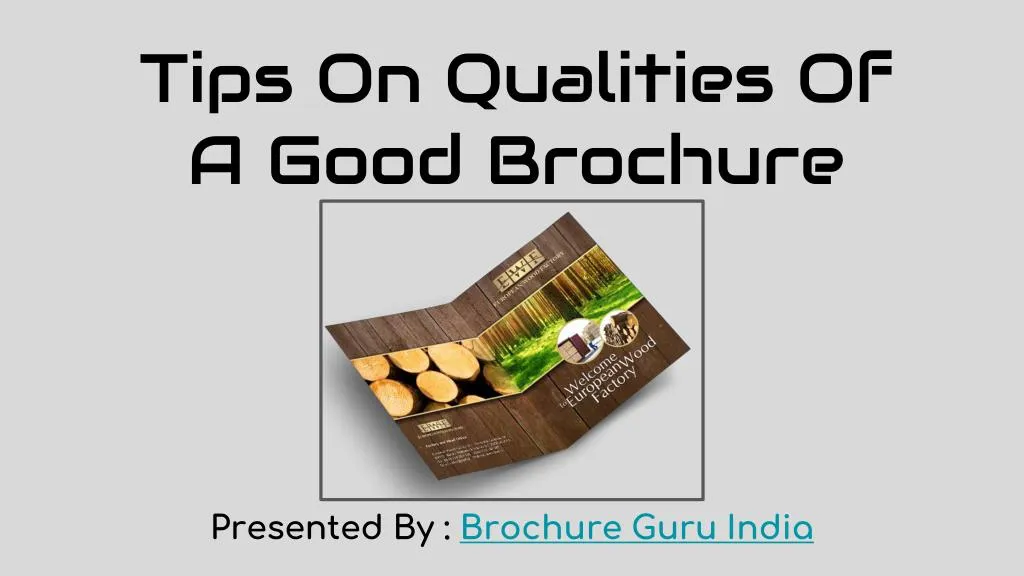 tips on qualities of a good brochure n.