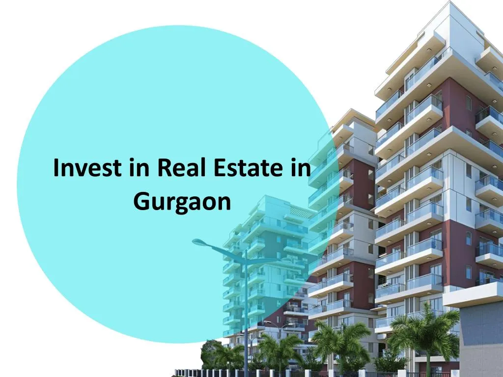 invest in real estate in gurgaon n.
