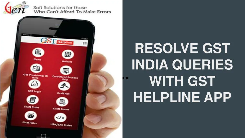 resolve gst india queries with gst helpline app n.