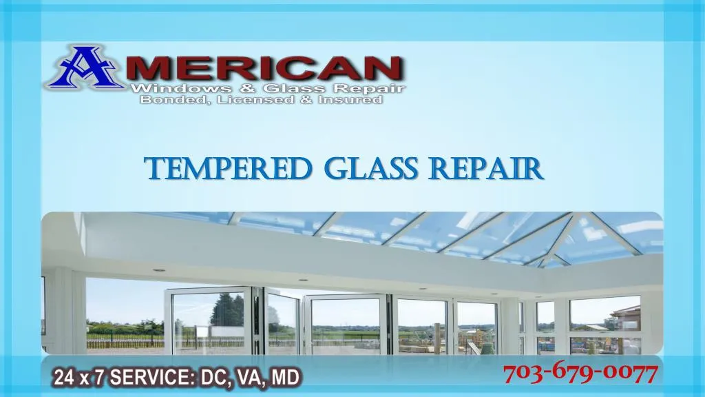 tempered glass repair tempered glass repair n.