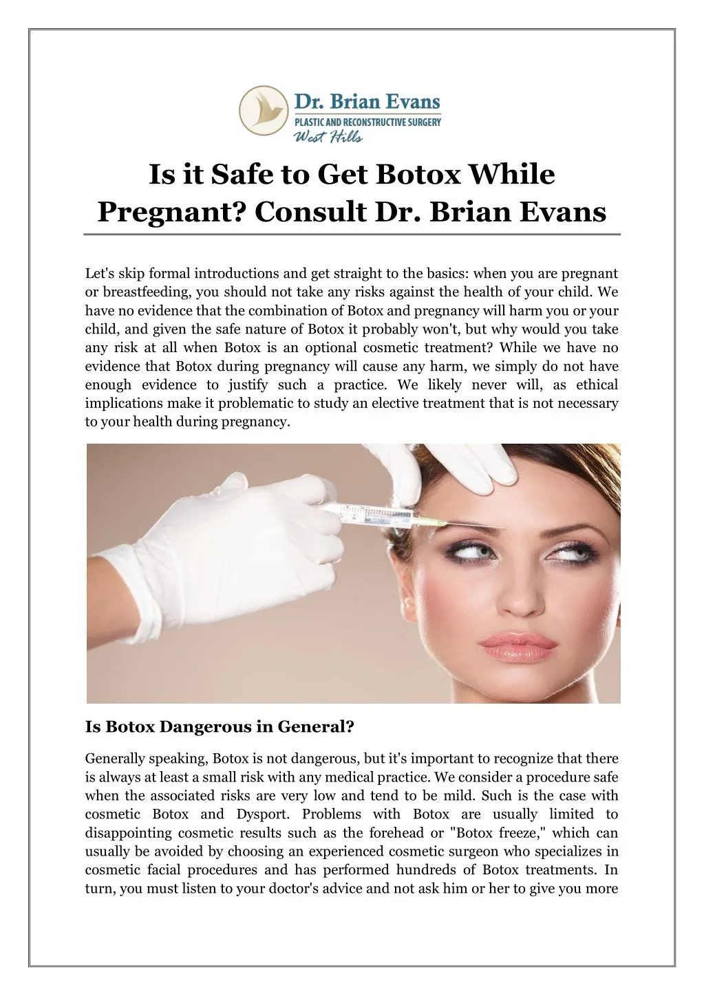 Ppt Is It Safe To Get Botox While Pregnant Consult Dr Brian Evans Powerpoint Presentation