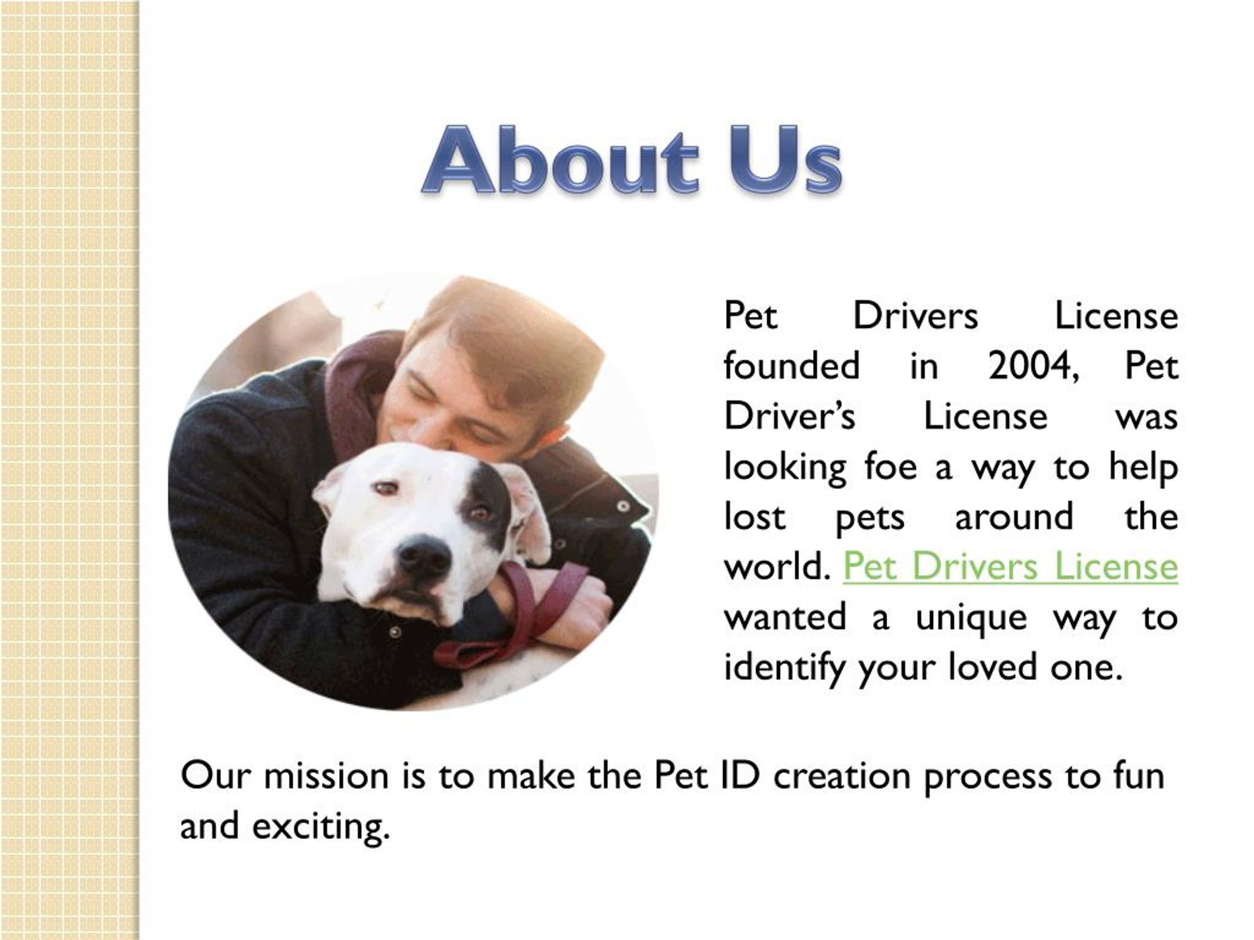 Pet driver's clearance license id