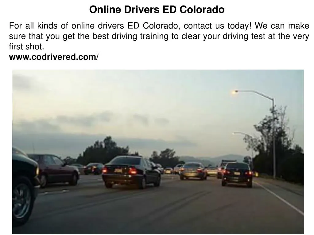 PPT Online Drivers ED Colorado PowerPoint Presentation, free download