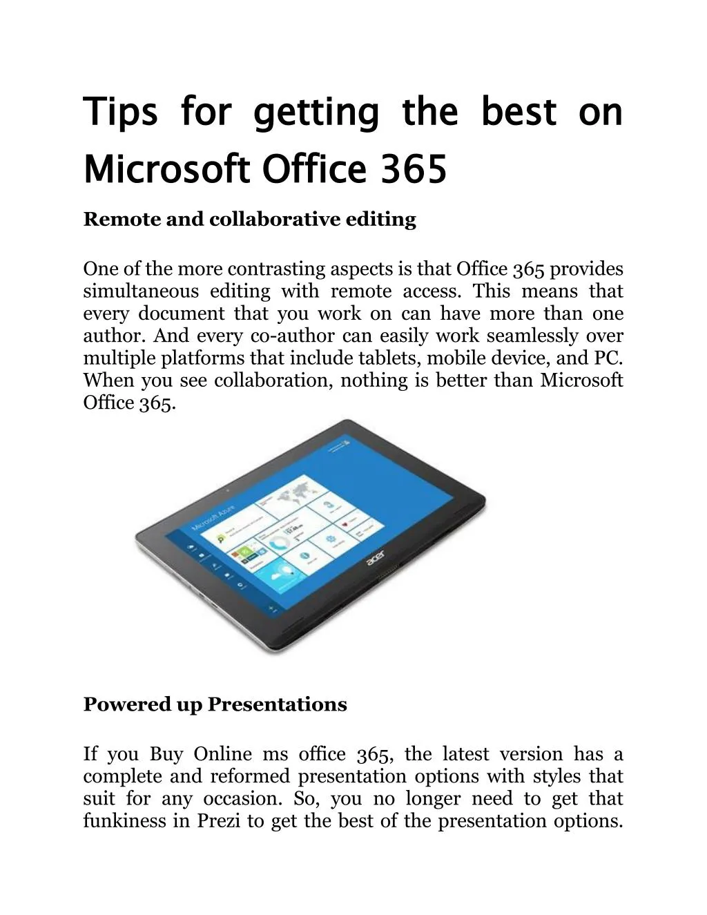 PPT - Tips For Getting The Best On Microsoft Office 365 PowerPoint ...