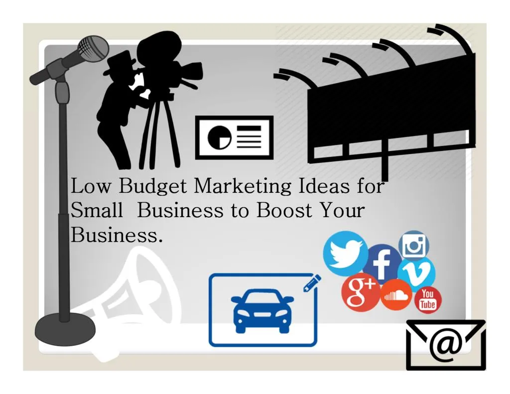 low budget marketing ideas for low budget n.