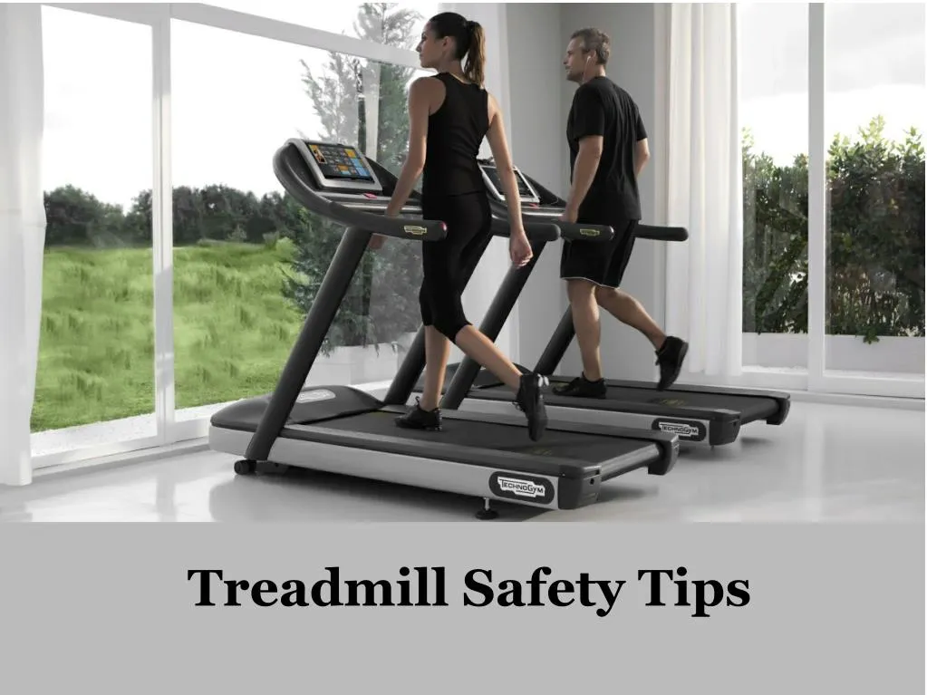 PPT Treadmill safety tips PowerPoint Presentation, free download ID