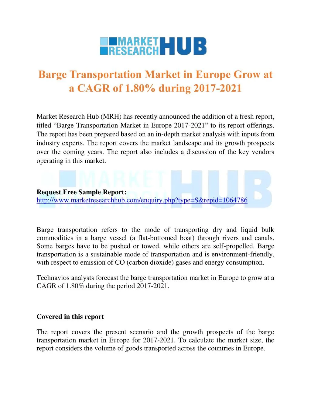 barge transportation market in the us Some key barge manufacturing regions are the north america (united states), europe (denmark, germany, netherlands, poland, united kingdom, russia, and norway), asia pacific (china, thailand and australia) and rest of the world (brazil, venezuela and south africa) end user countries include the north america (united states, canada. barge transportation market in the us Some key barge manufacturing regions are the north america (united states), europe (denmark, germany, netherlands, poland, united kingdom, russia, and norway), asia pacific (china, thailand and australia) and rest of the world (brazil, venezuela and south africa) end user countries include the north america (united states, canada.