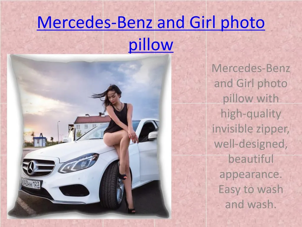 mercedes benz and girl photo pillow n.