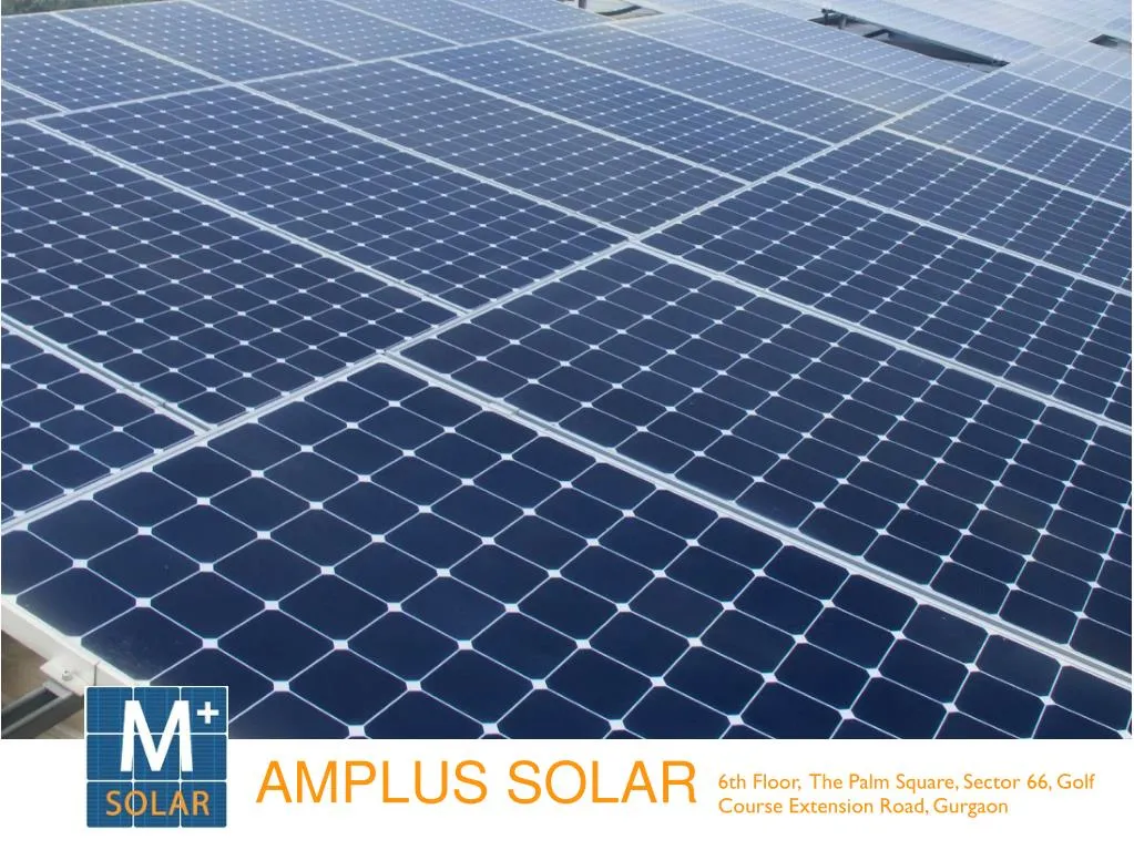 PPT - Leading Renewable Energy Partners - Amplus Solar PowerPoint ...