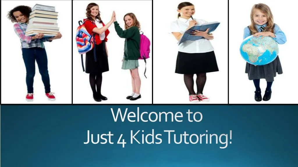 welcome to just 4 kids tutoring n.