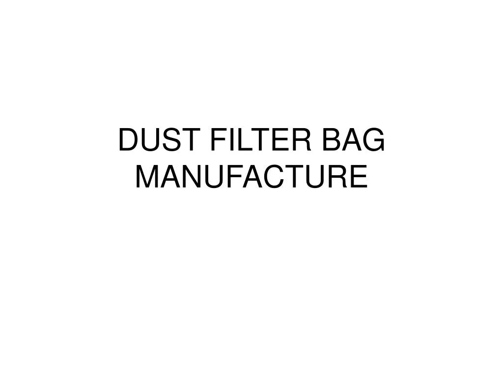 dust filter bag manufacture n.