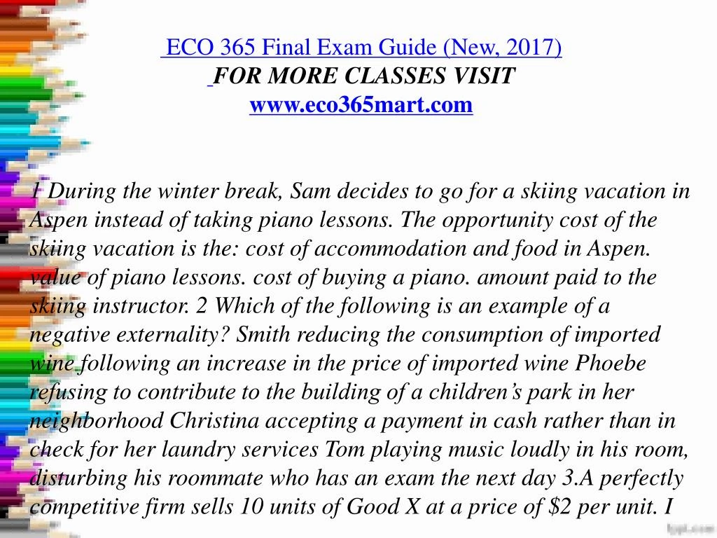 eco 365 final Eco 365 final exam answer sheet 1) if average movie ticket prices rise by about 5 percent and attendance falls by about 2 percent, other things being equal, the elasticity of demand for movie tickets is about. eco 365 final Eco 365 final exam answer sheet 1) if average movie ticket prices rise by about 5 percent and attendance falls by about 2 percent, other things being equal, the elasticity of demand for movie tickets is about.