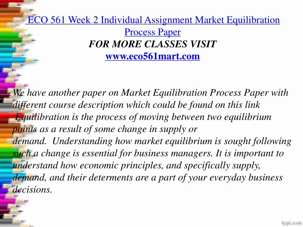 eco 561 market equilibrium process eco 561 market equilibrium process