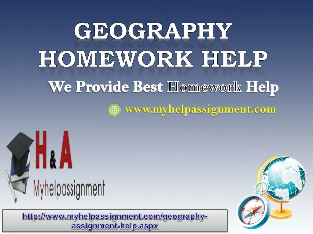 if you can help me to the geography homework