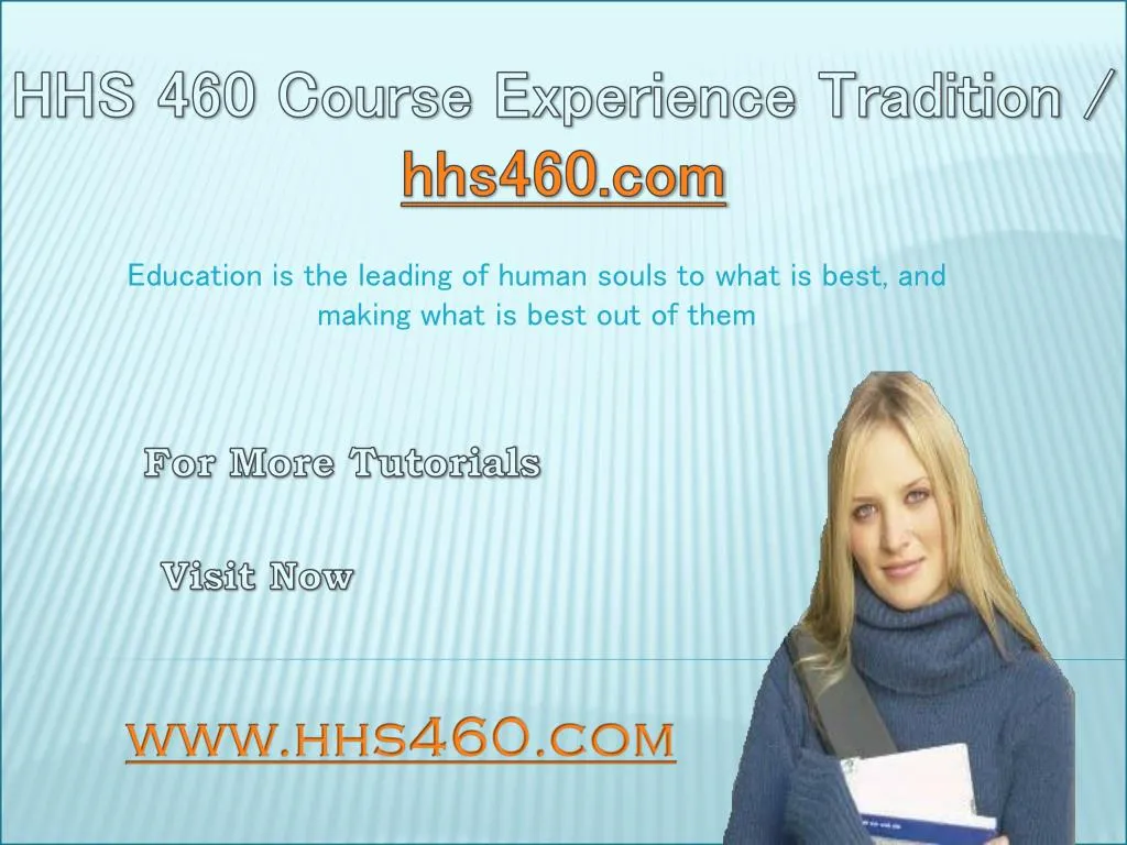 PPT HHS 460 Course Experience Tradition / PowerPoint