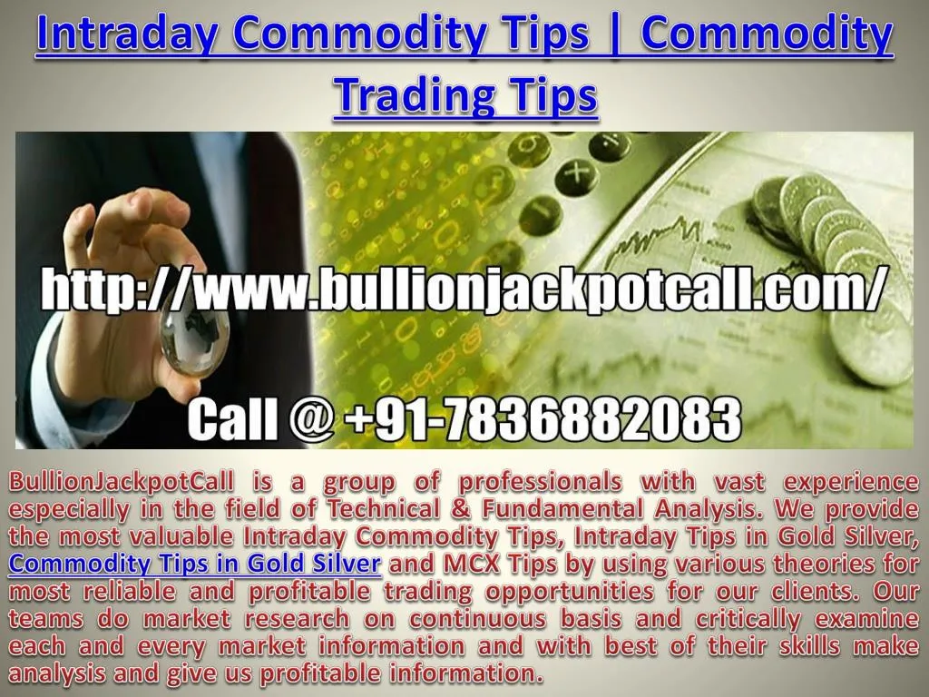 intraday commodity tips commodity trading tips n.