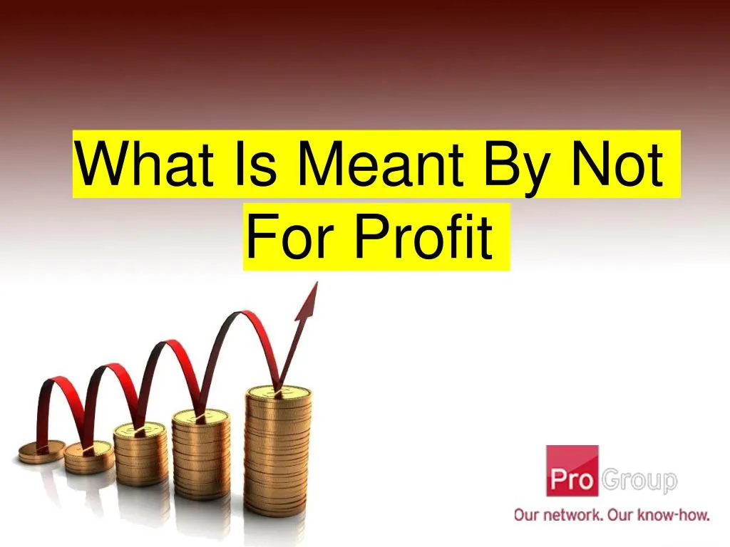 ppt-what-is-meant-by-not-for-profit-powerpoint-presentation-free